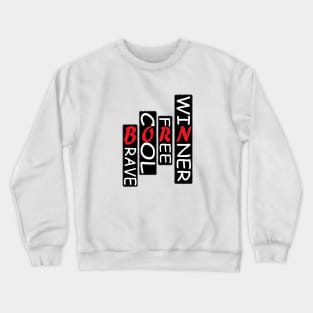 Born Winner Crewneck Sweatshirt